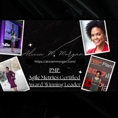 Book Alicia M Morgan PMP and PMI Agile Metrics Certified an Award-Winning Leader.